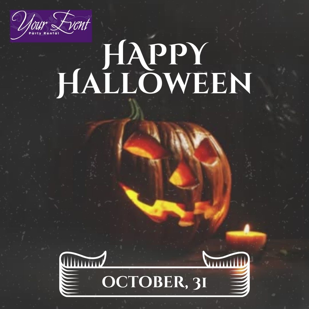 Your Event Party Rental Wishes You a Happy Halloween